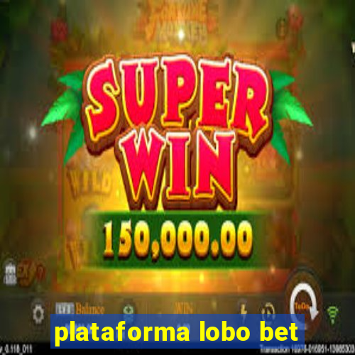 plataforma lobo bet